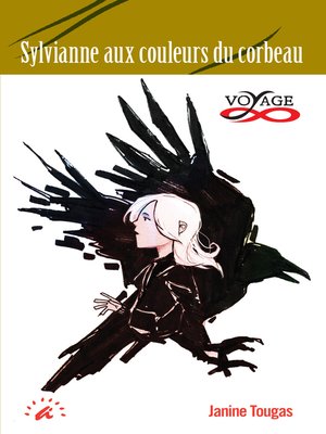 cover image of Sylvianne aux couleurs du corbeau